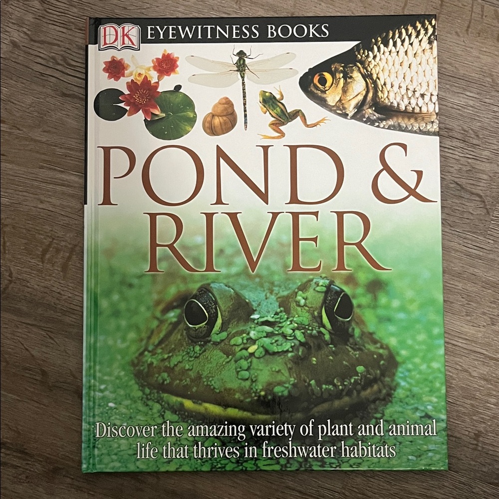 Pond & River Eyewitness Book